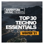 Top 30 Techno Essentials (Winter '21)