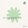 In The Garden