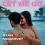 Let Me Go