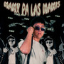 Mamx Pa´ Las Mamis (Explicit)