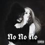 No No No (feat. YUNG HERME$) [Explicit]