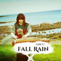 Fall Rain (Demo)