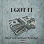 I Got It (feat. Ludraq) [Explicit]