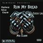 Run my Bread (feat. Mia Eliani & Cuzzo Lik) [Explicit]