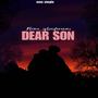 Dear Son (Explicit)