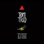 Tom Trio (feat. Nils Bo Davidsen & Anders Mogensen)