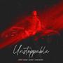 Unstoppable (Explicit)