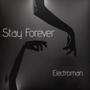 Stay Forever