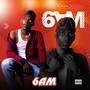 6 AM (Explicit)