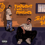 Thought I Was Finished (Explicit)