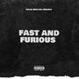 Fast And Furious (Explicit)