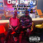 Day Party (feat. B.L.A.Q.) [Benny Fame Intro] [Explicit]