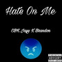 Hate On Me (Explicit)