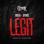 Legit (feat. Xbusta & Jaywise) [Explicit]