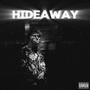 HIDEAWAY (Explicit)