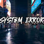 System Error