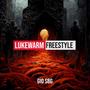 Lukewarm Freestyle