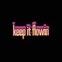 Keep it flowin (feat. Li trey) [Explicit]