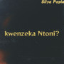 Kwenzeka Ntoni?