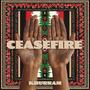 Ceasefire (Explicit)