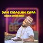 Dan Kwallan Kafa (Wakar Ahmad Musa)