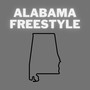 Alabama Freestyle (Explicit)