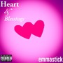 Heart and Blessings (Explicit)