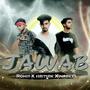 Jawab (feat. Rohit & Nabeel Mirza) [Explicit]