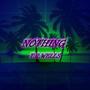 Nothing (Explicit)