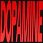 Dopamine (feat. f4ckboi)