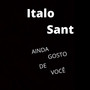 Ainda gosto de você (Explicit)