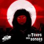 Le temps des songes (Explicit)