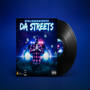 Da Streets (Explicit)