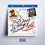 The Day I Gave Them Hell (feat. Ace) (Explicit)