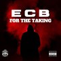 For The Taking (Explicit)