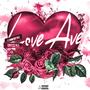 Love Ave (Explicit)