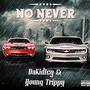 No Never (Explicit)