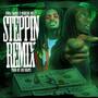 Steppin (remix)