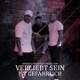 Verliebt sein ist gefährlich (feat. Daniel Gun) [Explicit]