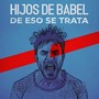 De Eso Se Trata