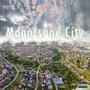 Mdantsane City (Explicit)