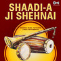 Shaadi - A Ji Shehnai