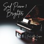 Sad Piano 1 - Brighter