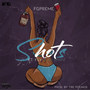 Shots (Explicit)