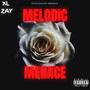 Melodic Menace, Pt. 1 (Explicit)