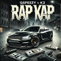 Rap Kap (Explicit)