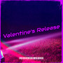 Valentine's Release (Explicit)