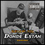 Dónde Estan (Explicit)