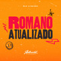 Romano Atualizado (Explicit)