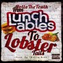 From Lunchables to Lobster Tails (Explicit)